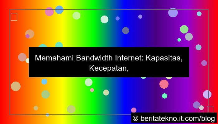 ilustrasi apa itu bandwidth internet