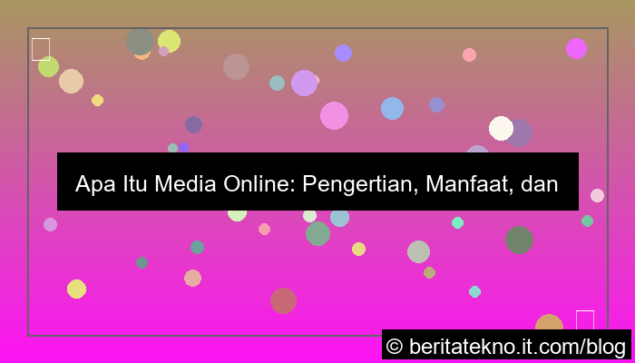 visual apa itu media online