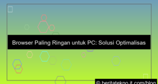 browser paling ringan untuk pc