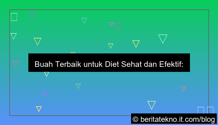 visual buah yang bagus untuk diet