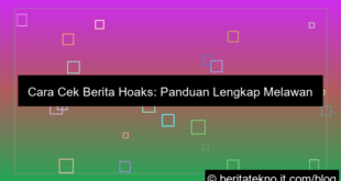 cara cek berita hoaks