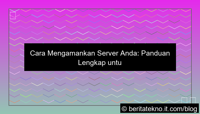 gambar cara mengamankan server