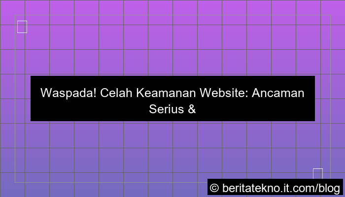 ilustrasi celah keamanan website