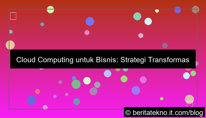 cloud computing untuk bisnis