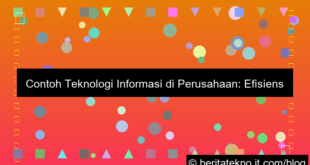 contoh teknologi informasi di perusahaan