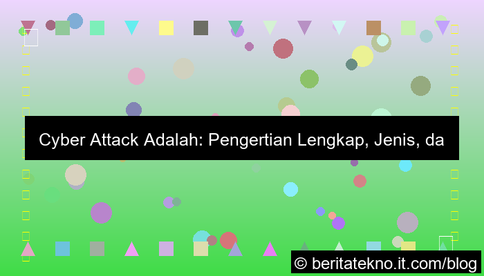 cyber attack adalah