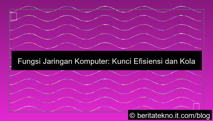 fungsi jaringan komputer