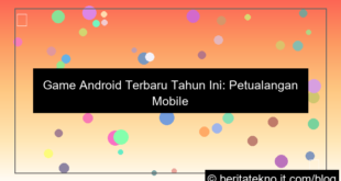 game android terbaru tahun ini