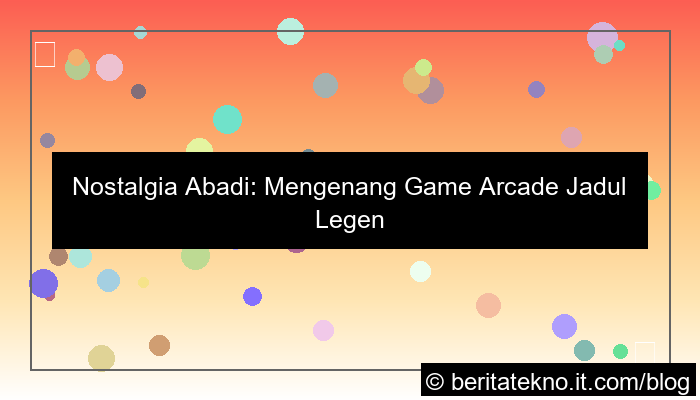 desain game arcade jadul legendaris