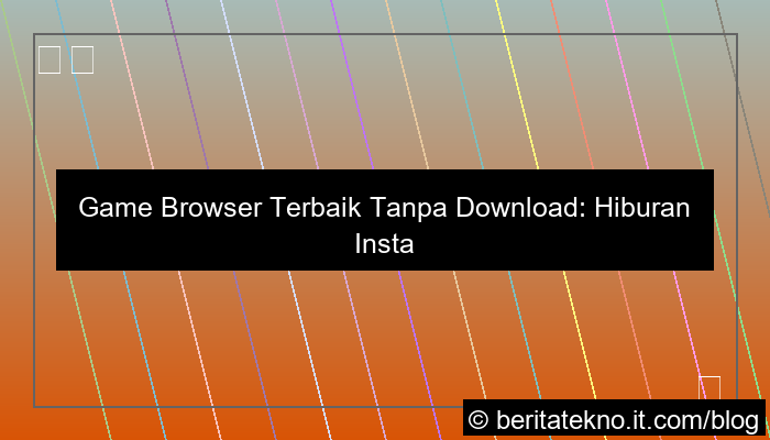 game browser terbaik tanpa download