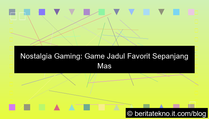 visual game jadul favorit sepanjang masa
