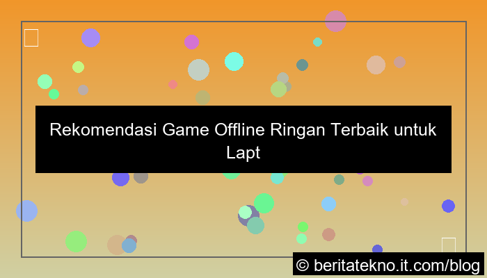 desain game offline ringan untuk laptop