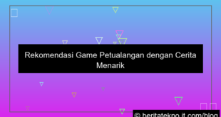 desain game petualangan dengan cerita menarik