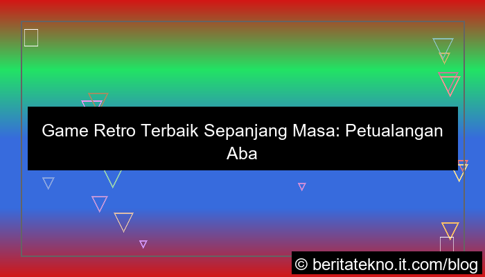 game retro terbaik sepanjang masa