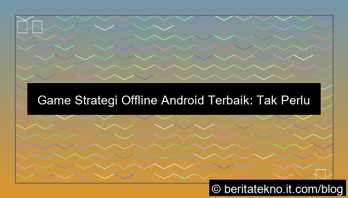 game strategi offline android