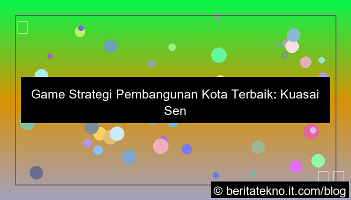desain game strategi pembangunan kota