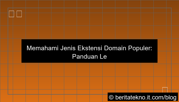 jenis ekstensi domain populer