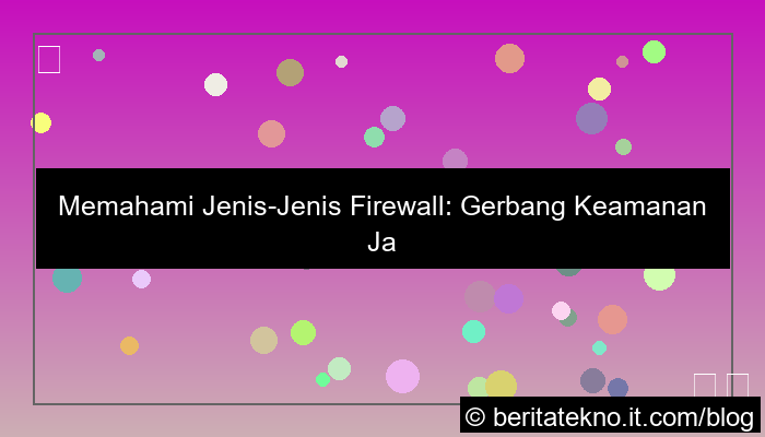 desain jenis firewall