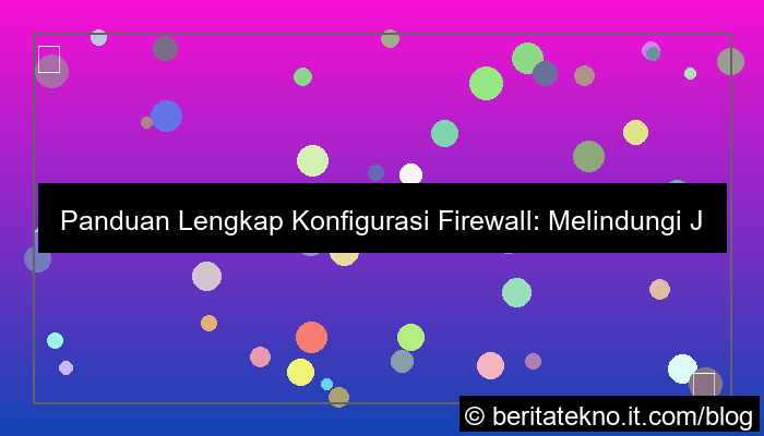 grafik konfigurasi firewall