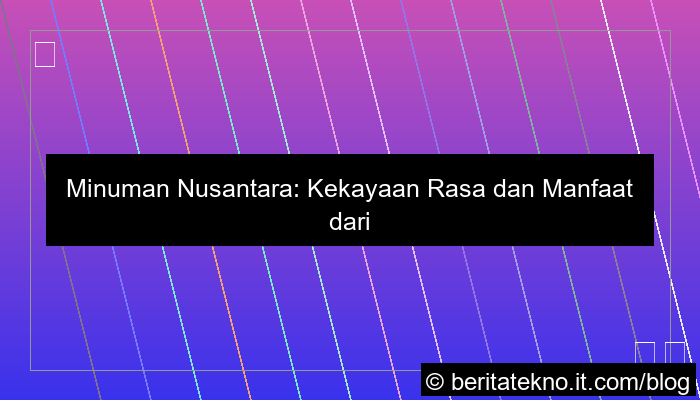 ilustrasi minuman nusantara