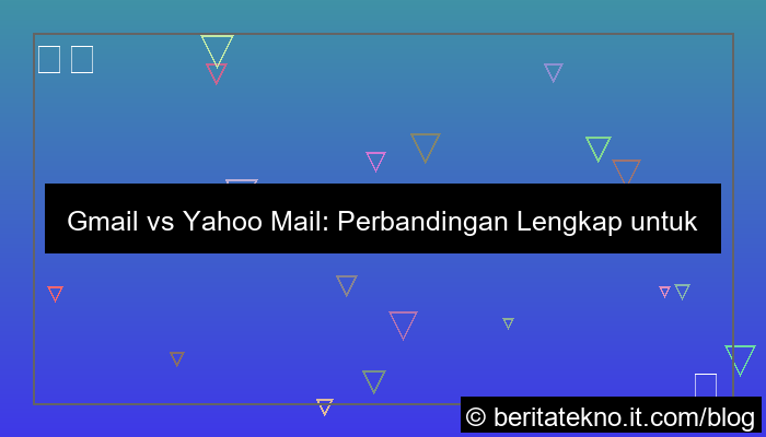 perbedaan gmail dan yahoo mail