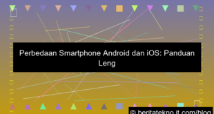 perbedaan smartphone android dan ios