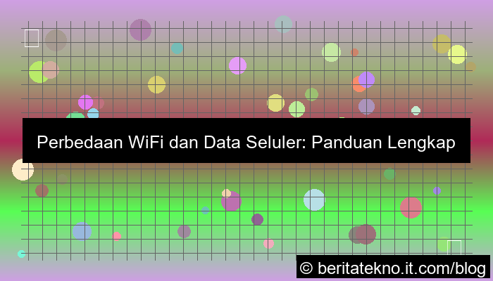 perbedaan wifi dan data seluler