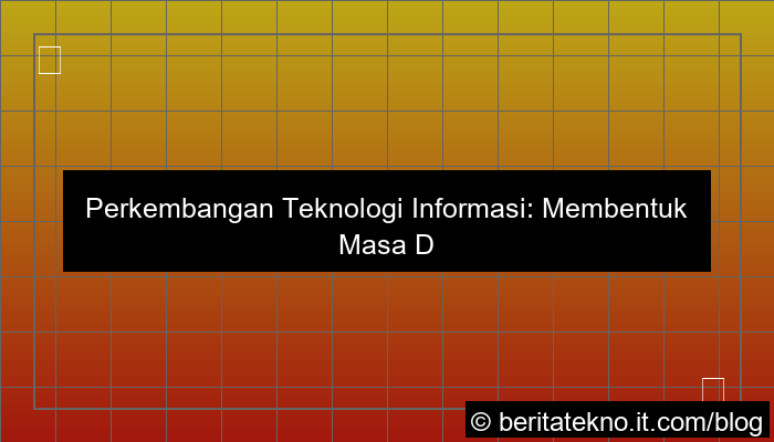 grafik perkembangan teknologi informasi