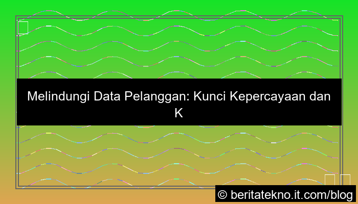 perlindungan data pelanggan