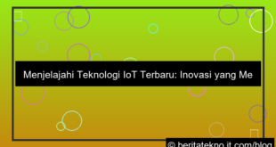 teknologi iot terbaru
