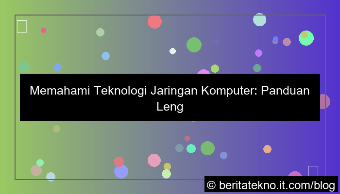 visual teknologi jaringan komputer