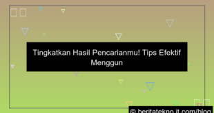 tips pencarian google yang efektif
